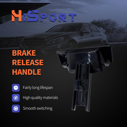 HiSport A2044270020 Brake Release Handle- Compatible with Mercedes-Benz C E CLS GLK Class X204 W204 W207 W218 W212 2008-2016
