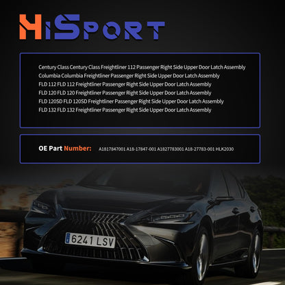 HiSport A1817847001 Door Latch Assembly Passenger Right Side Compatible with Freightliner FLD Columbia Century FLD120 1996-2008 Replaces A1827783001