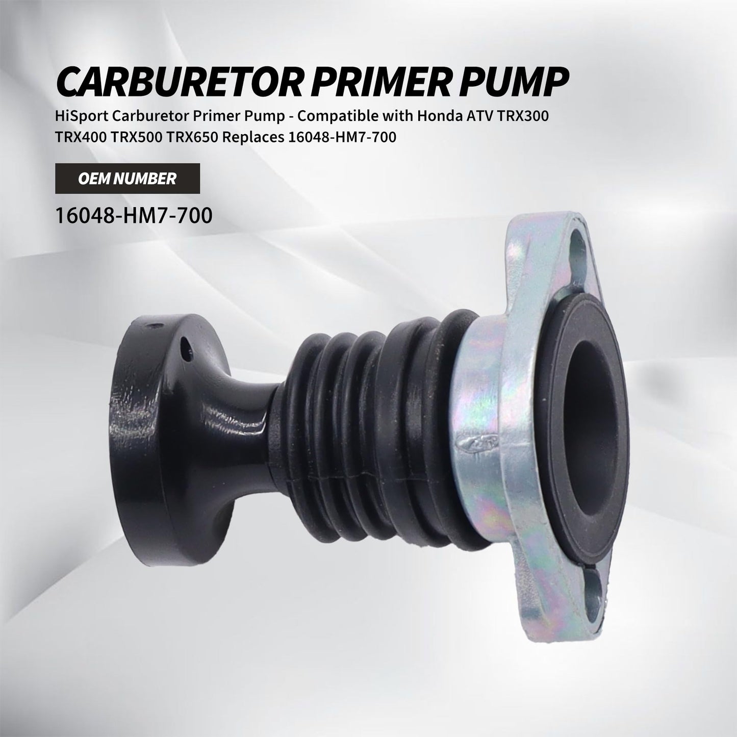 HiSport Carburetor Primer Pump - Compatible with Honda ATV TRX300 TRX400 TRX500 TRX650 Replaces 16048-HM7-700