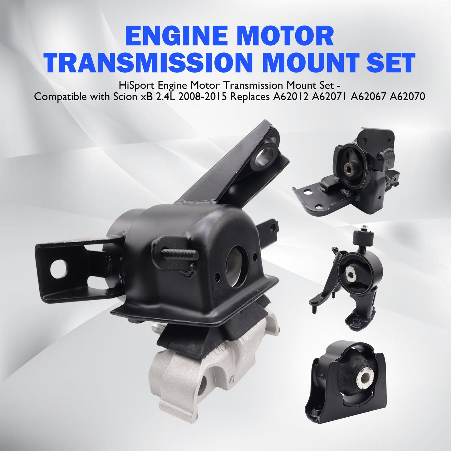 HiSport Engine Motor Transmission Mount Set - Compatible with Scion xB 2.4L 2008-2015 Replaces A62012 A62071 A62067 A62070