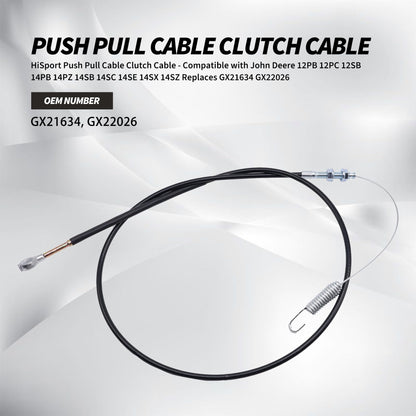 HiSport Push Pull Cable Clutch Cable - Compatible with John Deere 12PB 12PC 12SB 14PB 14PZ 14SB 14SC 14SE 14SX 14SZ Replaces GX21634 GX22026