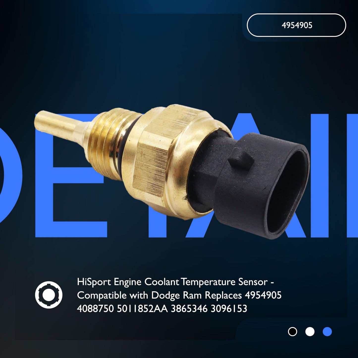 HiSport 4954905 Engine Coolant Temperature Sensor - Compatible with Dodge Ram 2500 Pickup 2004-2010 Ram 2500 2011-2024 3500 2011-2024 Replaces 4088750 5011852AA 3865346 3096153