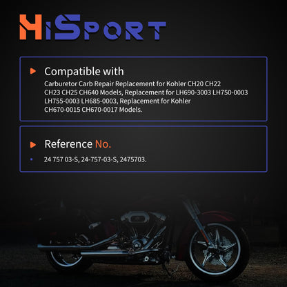 HiSport Carburetor Repair kit 24 757 03-S Replacement for Kohler CH20 CH22 CH23 CH25 CH640 LH690-3003 LH750-0003 LH755-0003, Lawn Mower Carb Rebuld Kit