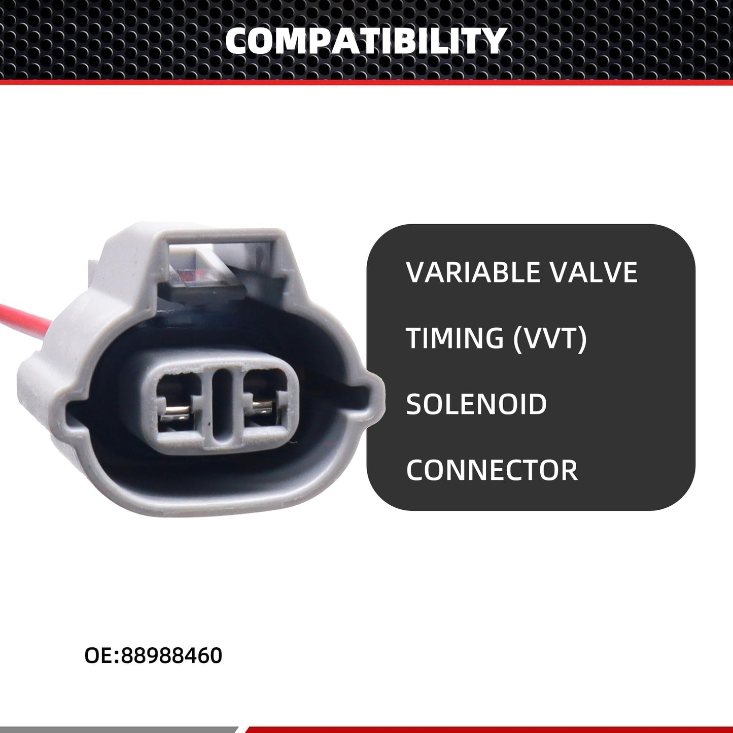 HiSport 88988460 Variable Valve Timing (VVT) Solenoid Connector Compatible with Chevrolet, GMC, Hyundai, Kia, Lexus, Pontiac, Saturn, Scion, Subaru, Suzuki, Toyota 4Runner