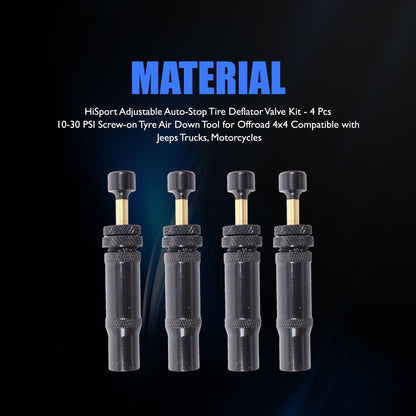 HiSport Adjustable Auto-Stop Tire Deflator Valve Kit - 4 Pcs 10-30 PSI Screw-on Tyre Air Down Tool for Offroad 4x4 Compatible with Jeeps Trucks, Motorcycles