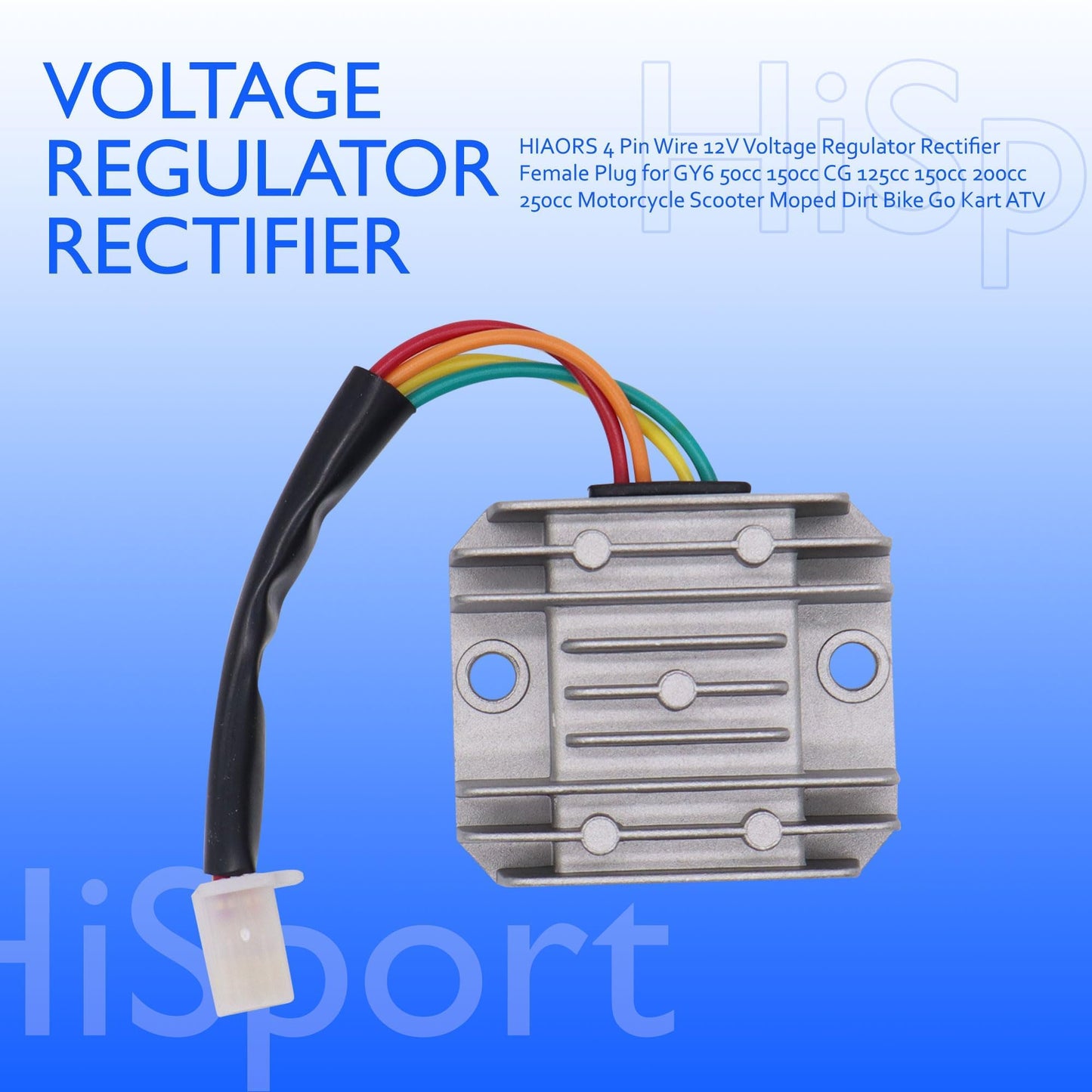HiSport Voltage Regulator Rectifier - 4 Pin Wire 12V Compatible with Engine CG 125cc 150cc 200cc 250cc, GY6 50cc 150cc
