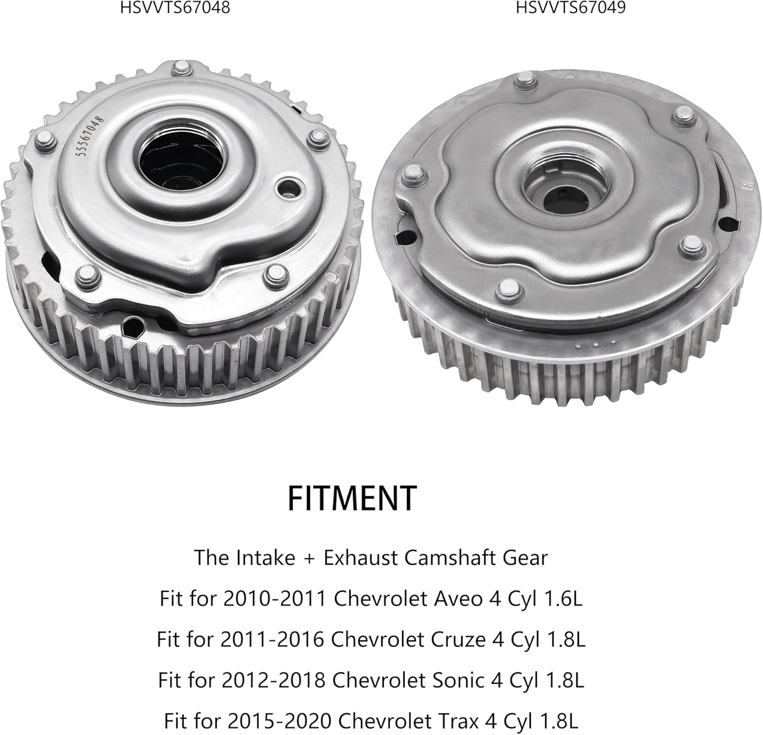 HiSport Engine Variable Valve Timing (VVT) Camshaft Sprocket Gears Intake and Exhaust - Compatible with Chevry Aveo Aveo5 Cruze Cruze Limited Sonic G3 1.6L 1.8L - Replace 55567049 55567048