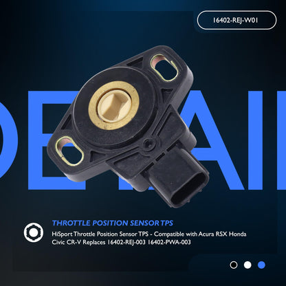 HiSport Throttle Position Sensor TPS - Compatible with Acura RSX Honda Civic CR-V Replaces 16402-REJ-003 16402-PWA-003