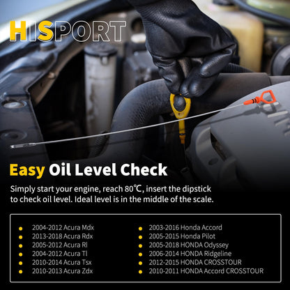 HiSport 15650RCAA02 Engine Oil Dipstick Compatible with Acura MDX 2003-2012,RDX 2013-2018,RL 2005-2012,RLX 2014-2019,TL,TLX,TSX,ZDX;Honda Accord,Accord Crosstour,Crosstour,Odyssey,Pilot,Ridgelin